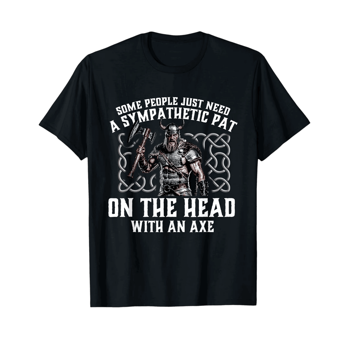 Tee-shirt viking noir à plat, guerrier casqué entre deux lignes de texte anglais humoristique